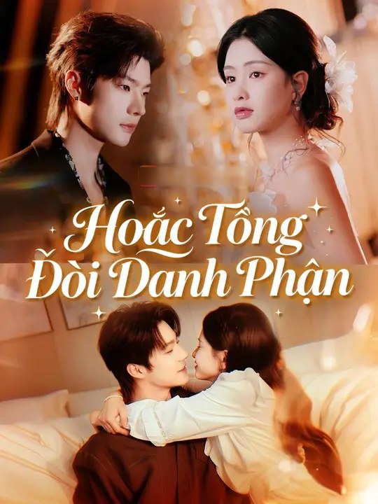 (Lồng tiếng)Hoắc Tổng Đòi Danh Phận