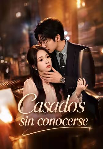 Casados sin conocerse